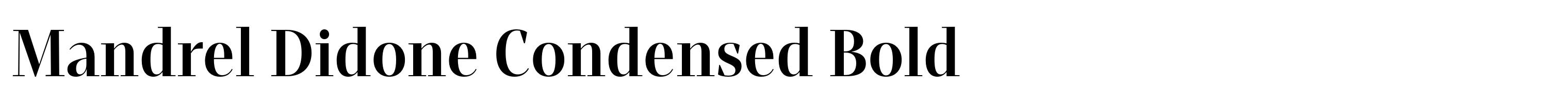 Mandrel Didone Condensed Bold